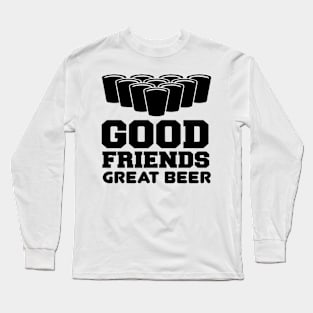 Good Friends Great Beer T Shirt For Women Men Long Sleeve T-Shirt